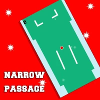 Narrow passage