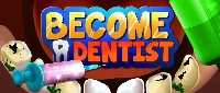 Become a dentist