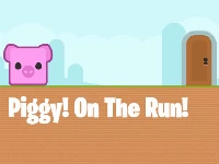 Piggy on the run