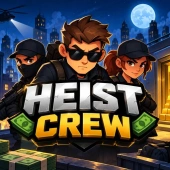 Heist crew